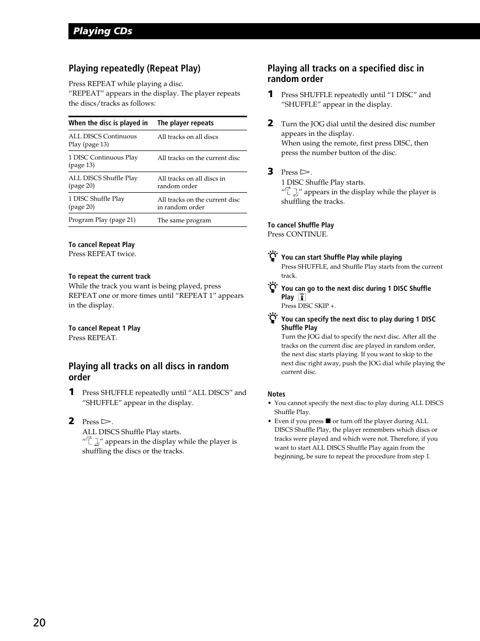 Playing cds, Playing all tracks on all discs in random order 1, Playing repeatedly (repeat play) | Sony CDP-CX450 User Manual | Page 20 / 48