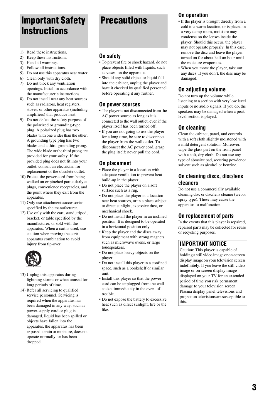 Important safety instructions, Precautions, On safety | On power sources, On placement, On operation, On adjusting volume, On cleaning, On cleaning discs, disc/lens cleaners, On replacement of parts | Sony BDP-S300 User Manual | Page 3 / 72