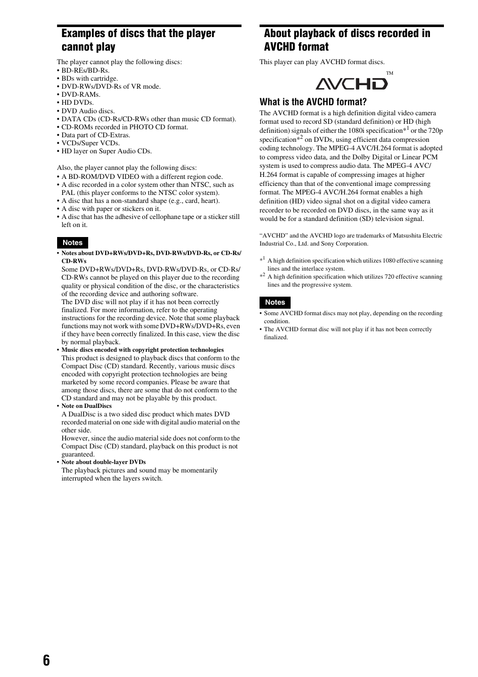 Examples of discs that the player cannot play, About playback of discs recorded in avchd format, Format | What is the avchd format | Sony BDP-S300 User Manual | Page 6 / 72