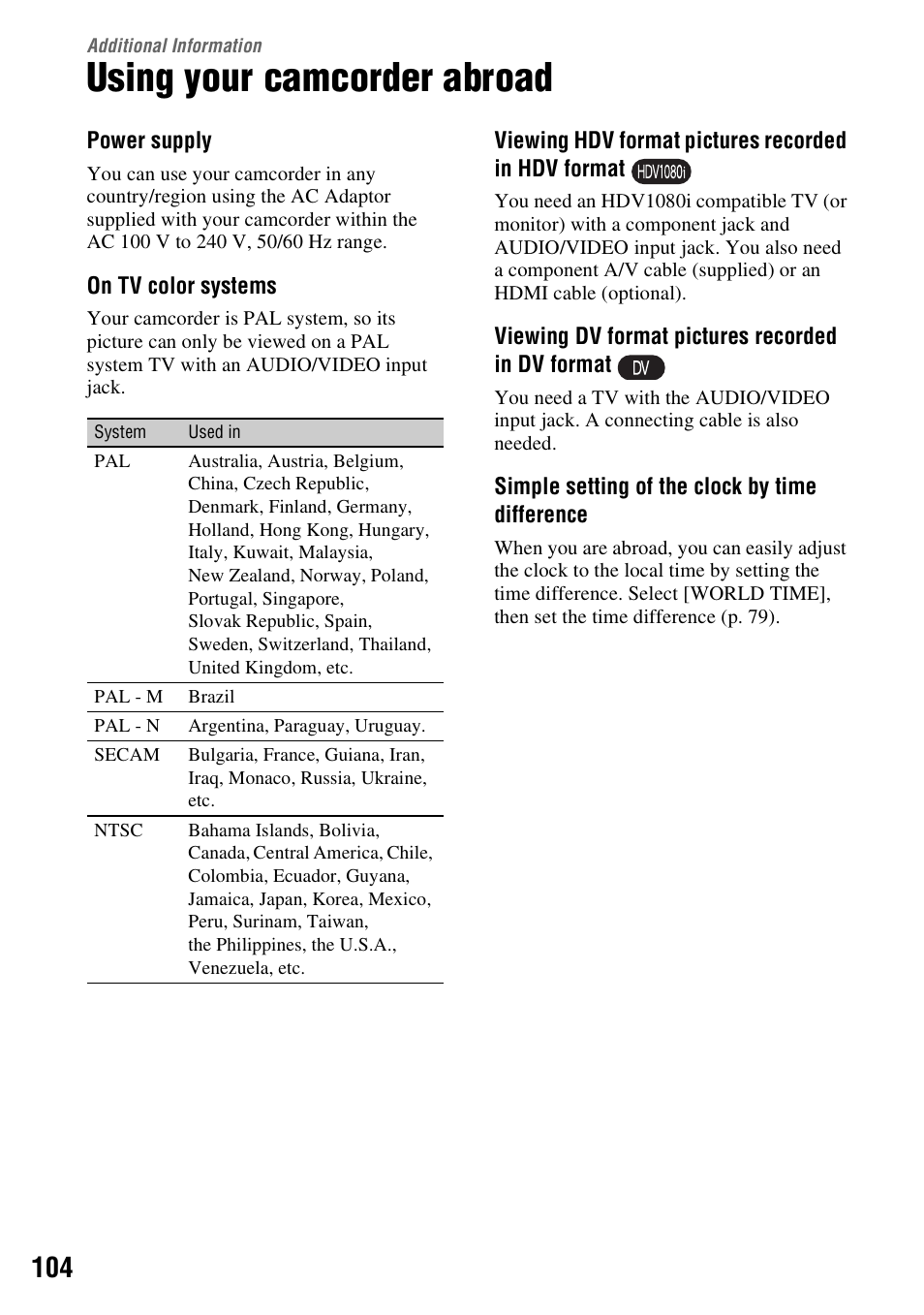 Additional information, Using your camcorder abroad | Sony HANDYCAM HDR-FX1000E User Manual | Page 104 / 131