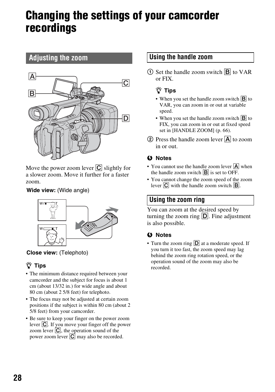 Changing the settings of your camcorder recordings, Adjusting the zoom, Ab c d | Sony HANDYCAM HDR-FX1000E User Manual | Page 28 / 131