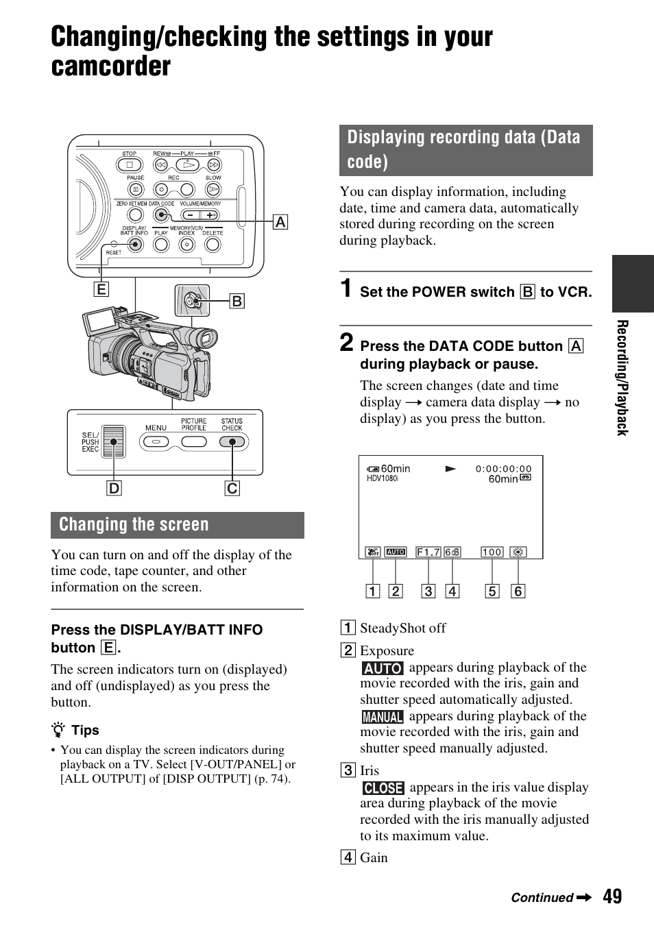 Changing/checking the settings in your camcorder, Changing the screen, Displaying recording data (data code) | G (p. 49), P. 49 | Sony HANDYCAM HDR-FX1000E User Manual | Page 49 / 131