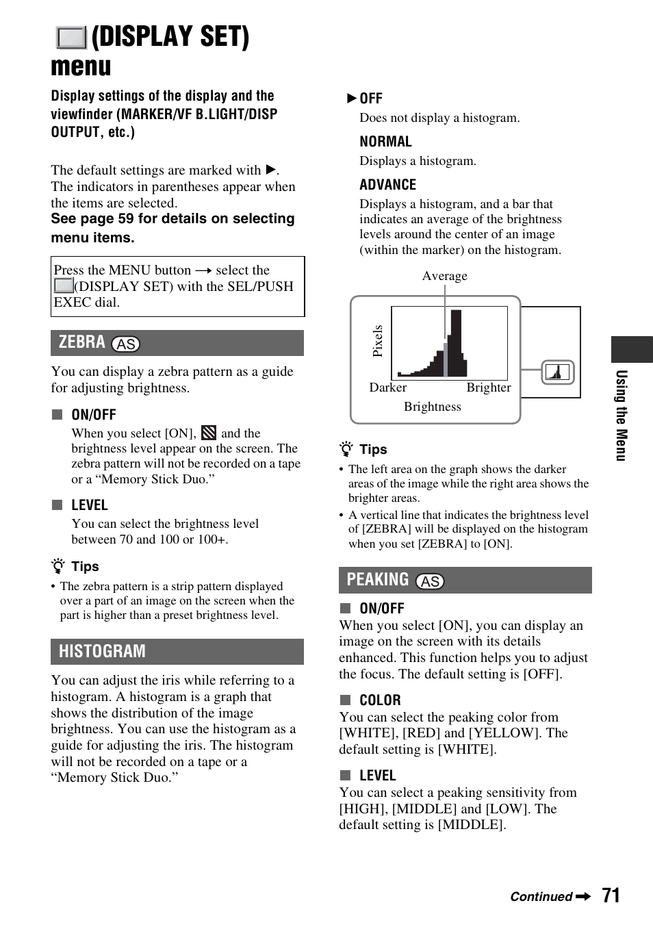 Display set) menu, P. 71), Zebra histogram | Peaking | Sony HANDYCAM HDR-FX1000E User Manual | Page 71 / 131