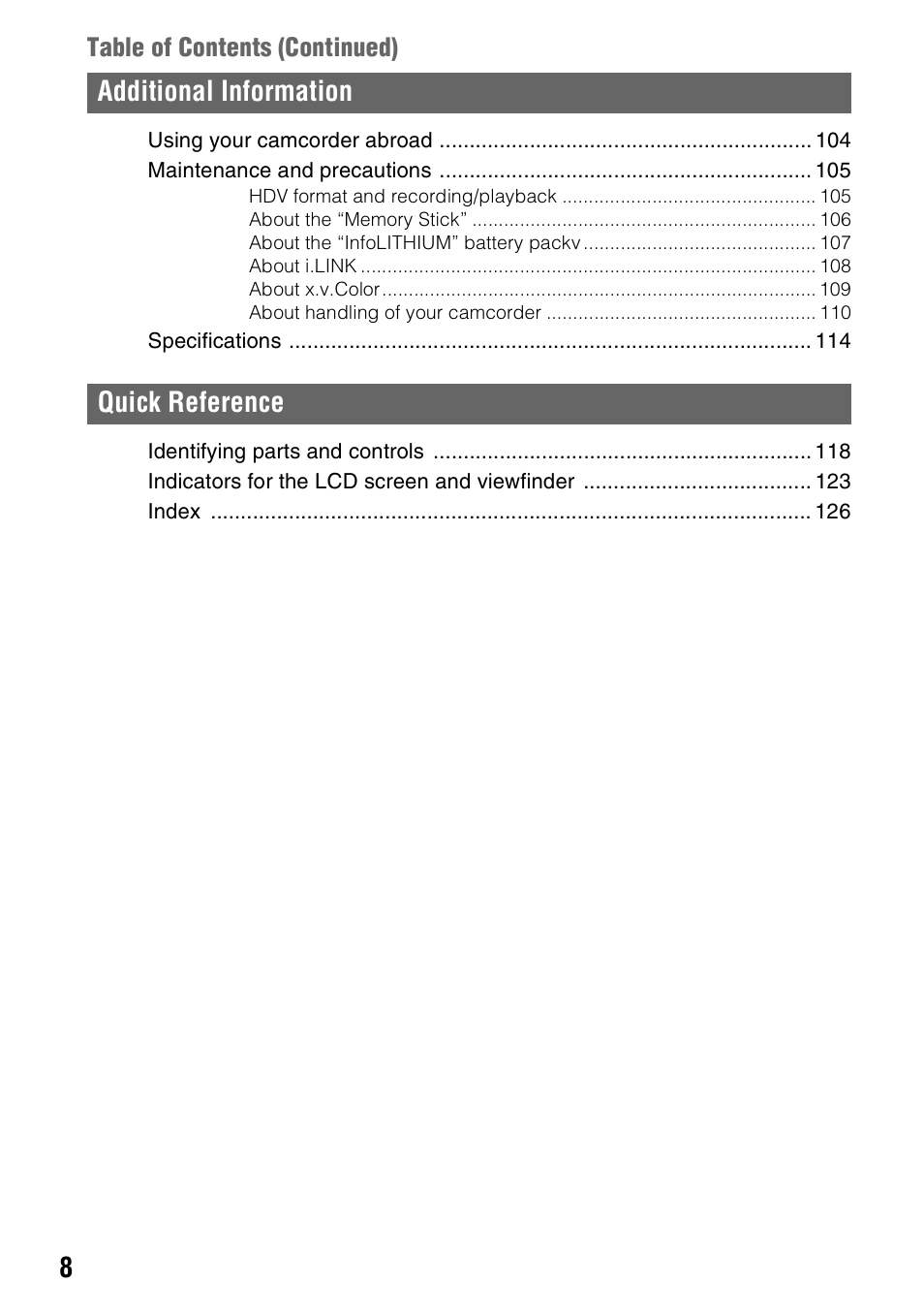 Additional information quick reference | Sony HANDYCAM HDR-FX1000E User Manual | Page 8 / 131