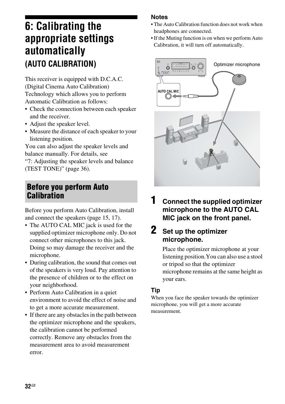 Calibrating the appropriate settings, Automatically, Auto calibration) | Calibrating the appropriate settings automatically, Before you perform auto calibration, Set up the optimizer microphone | Sony HT DDW1600 User Manual | Page 32 / 80