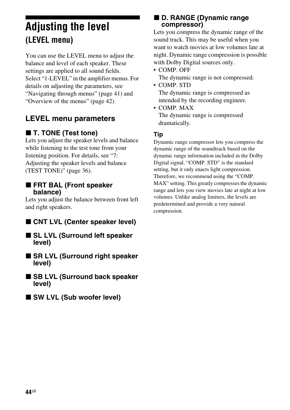 Adjusting the level (level menu), Adjusting the level, Level menu) | Sony HT DDW1600 User Manual | Page 44 / 80