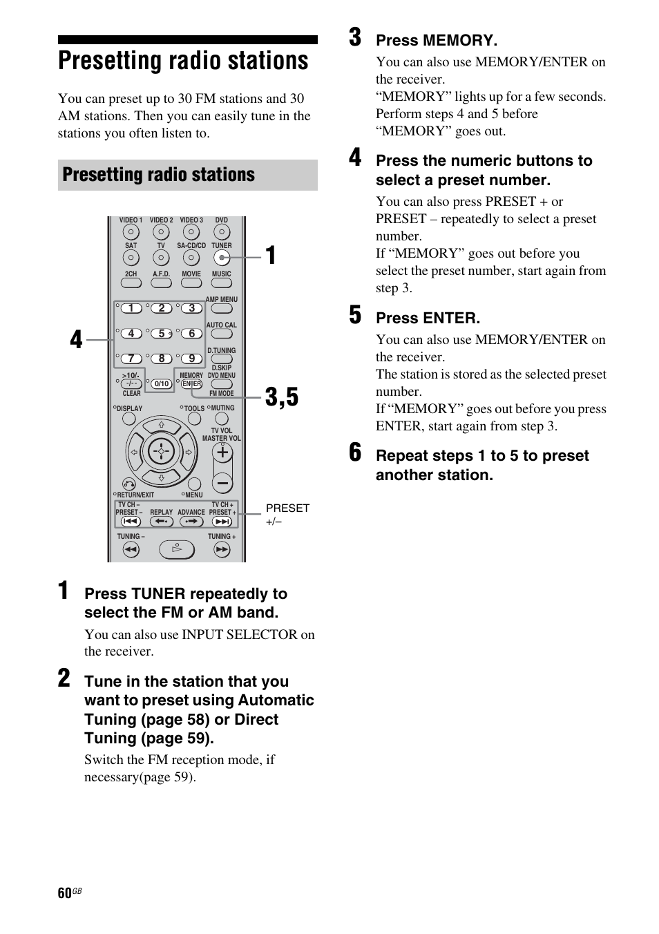 Presetting radio stations, Press tuner repeatedly to select the fm or am band, Press enter | Repeat steps 1 to 5 t o preset another station, You can also use input selector on the receiver | Sony HT DDW1600 User Manual | Page 60 / 80