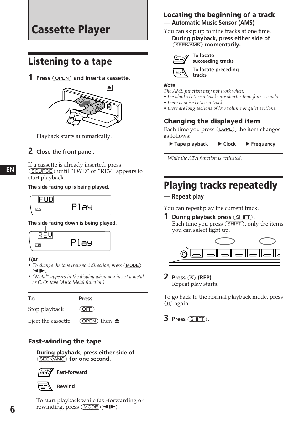 Cassette player, Playing tracks repeatedly, Listening to a tape | Play, F w d, R e v | Sony XR-C7200W User Manual | Page 6 / 48