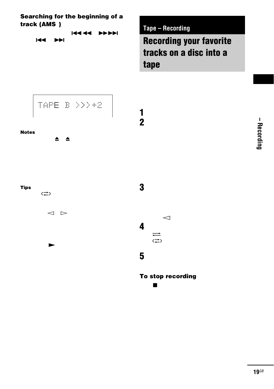 Tape – recording, Cd synchro recording, Recording your favorite tracks on a disc | Into a tape — cd synchro recording | Sony ZX6 User Manual | Page 19 / 48