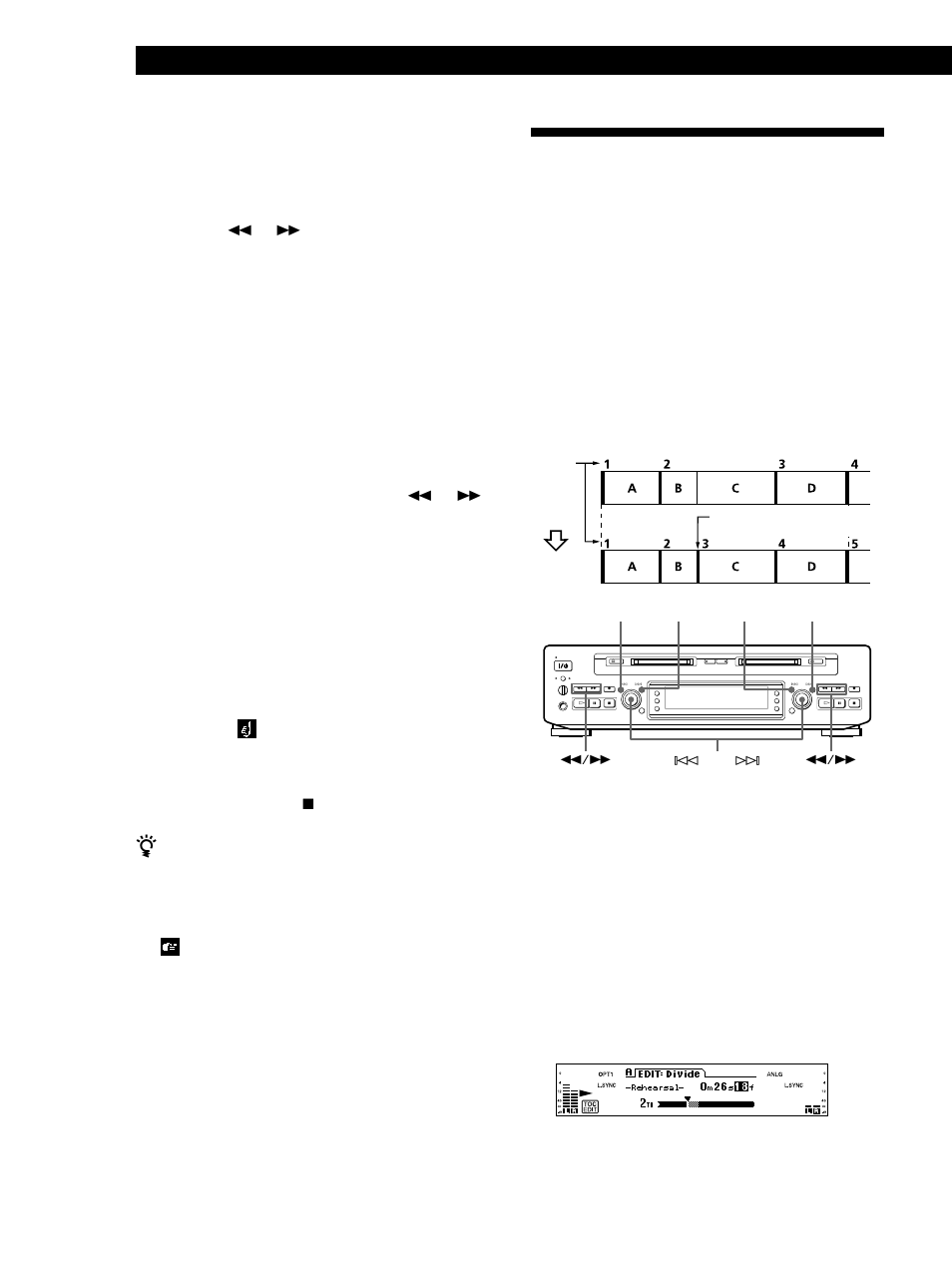 Divisão de pistas gravadas (função de divisão), Edição de mds gravados 34, Divisão de uma pista depois de a seleccionar 1 | Para cancelar a função de apagamento a-b | Sony MDS-W1 User Manual | Page 184 / 204