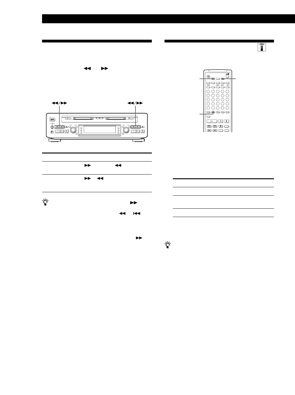 Locating a particular point in a track, Playing tracks repeatedly, Playing tracks repeatedly z | Playing mds 26, You can play tracks repeatedly in any play mode, Press repeat several times until “rep” disappears, Repeat deck a deck b | Sony MDS-W1 User Manual | Page 26 / 204