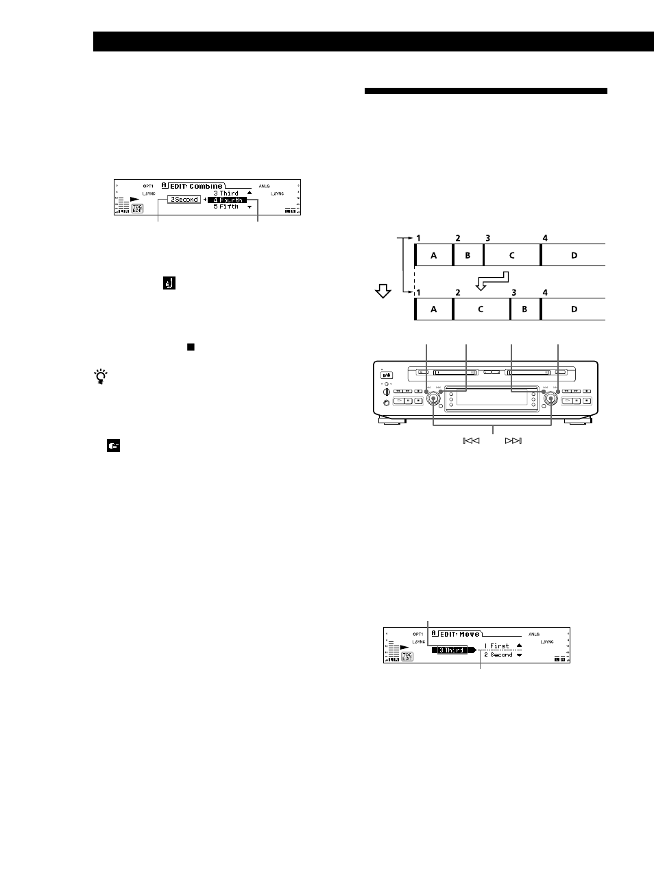 Moving recorded tracks (move function), Editing recorded mds 36, Turn ams to select “move”, then press ams or yes | Turn ams until the new track position appears, Press menu/no or p, You can undo the combine function | Sony MDS-W1 User Manual | Page 36 / 204