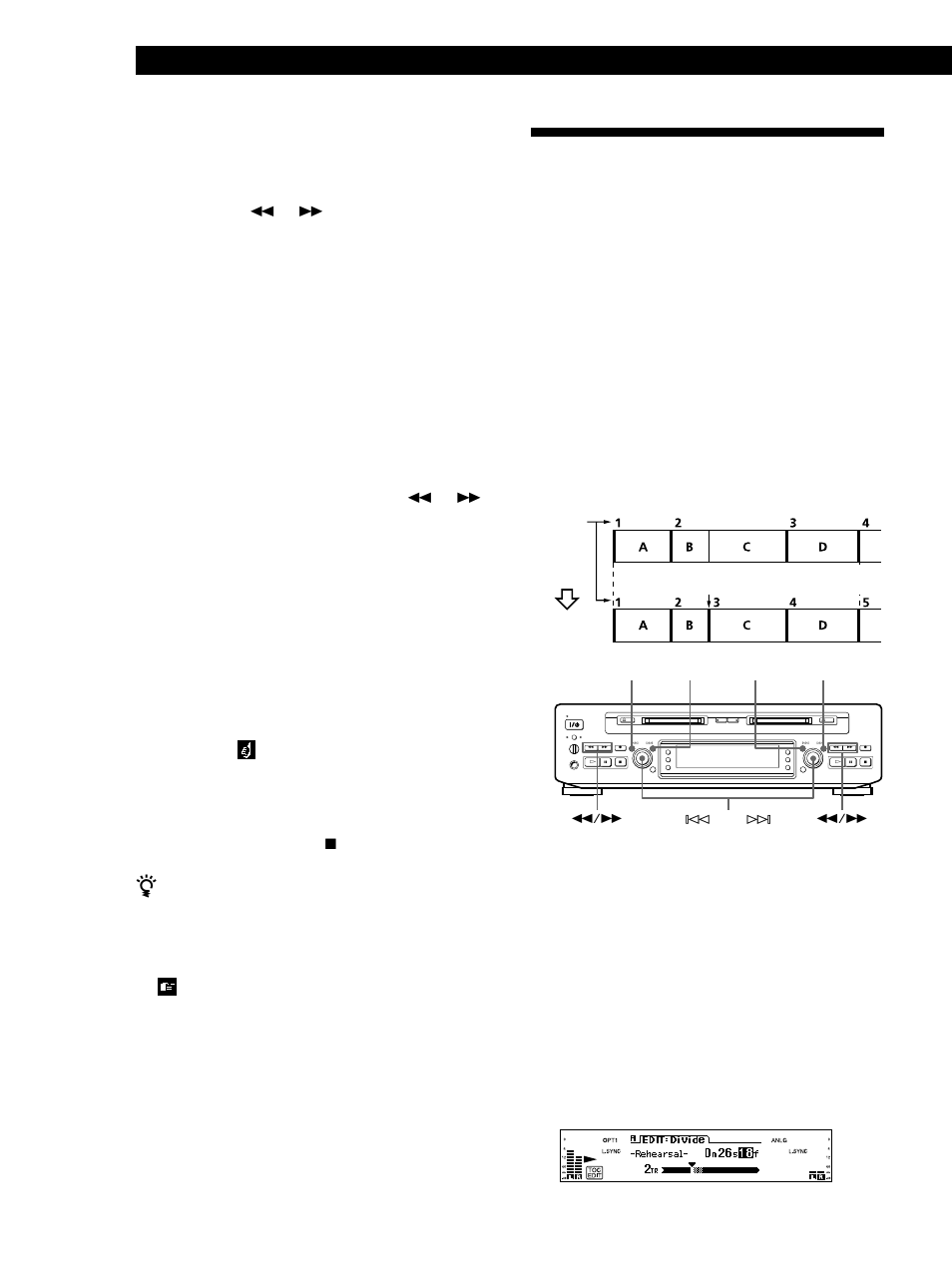 Division d’une plage enregistrée (fonction divide), Montage de md enregistrés 34, Pour annuler la fonction a-b erase | Sony MDS-W1 User Manual | Page 84 / 204
