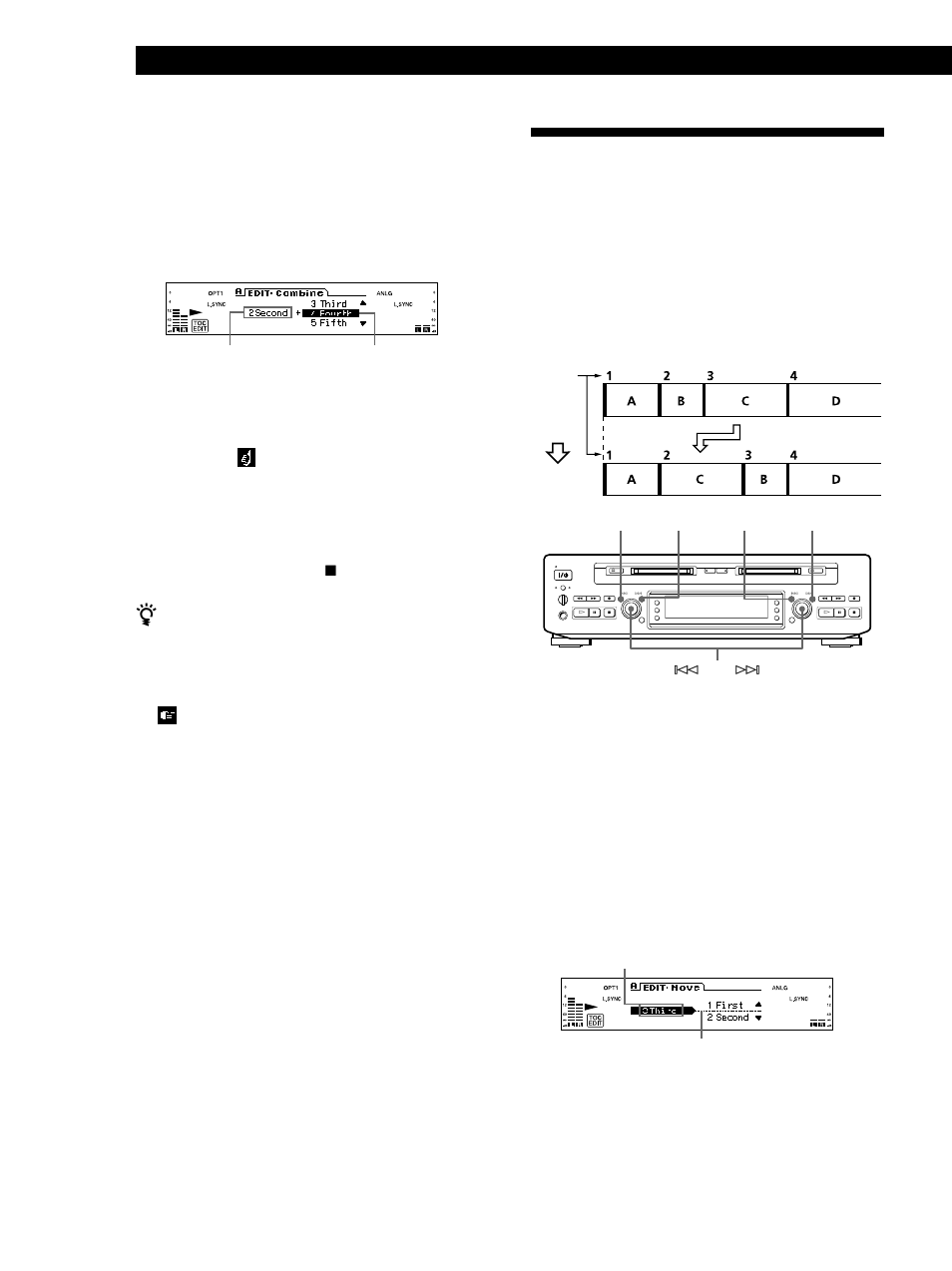 Montage de md enregistrés 36, Pour annuler la fonction combine, Appuyez sur menu/no ou p | Vous pouvez annuler la combinaison de plages, Remarque | Sony MDS-W1 User Manual | Page 86 / 204