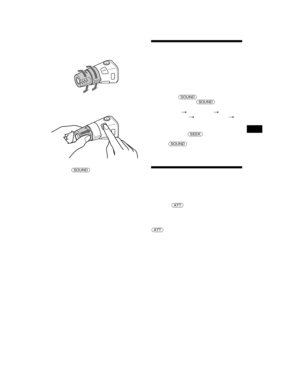 Adjusting the sound characteristics, Quickly attenuating the sound, Tton 25 | Sony CDX-CA750 User Manual | Page 25 / 170