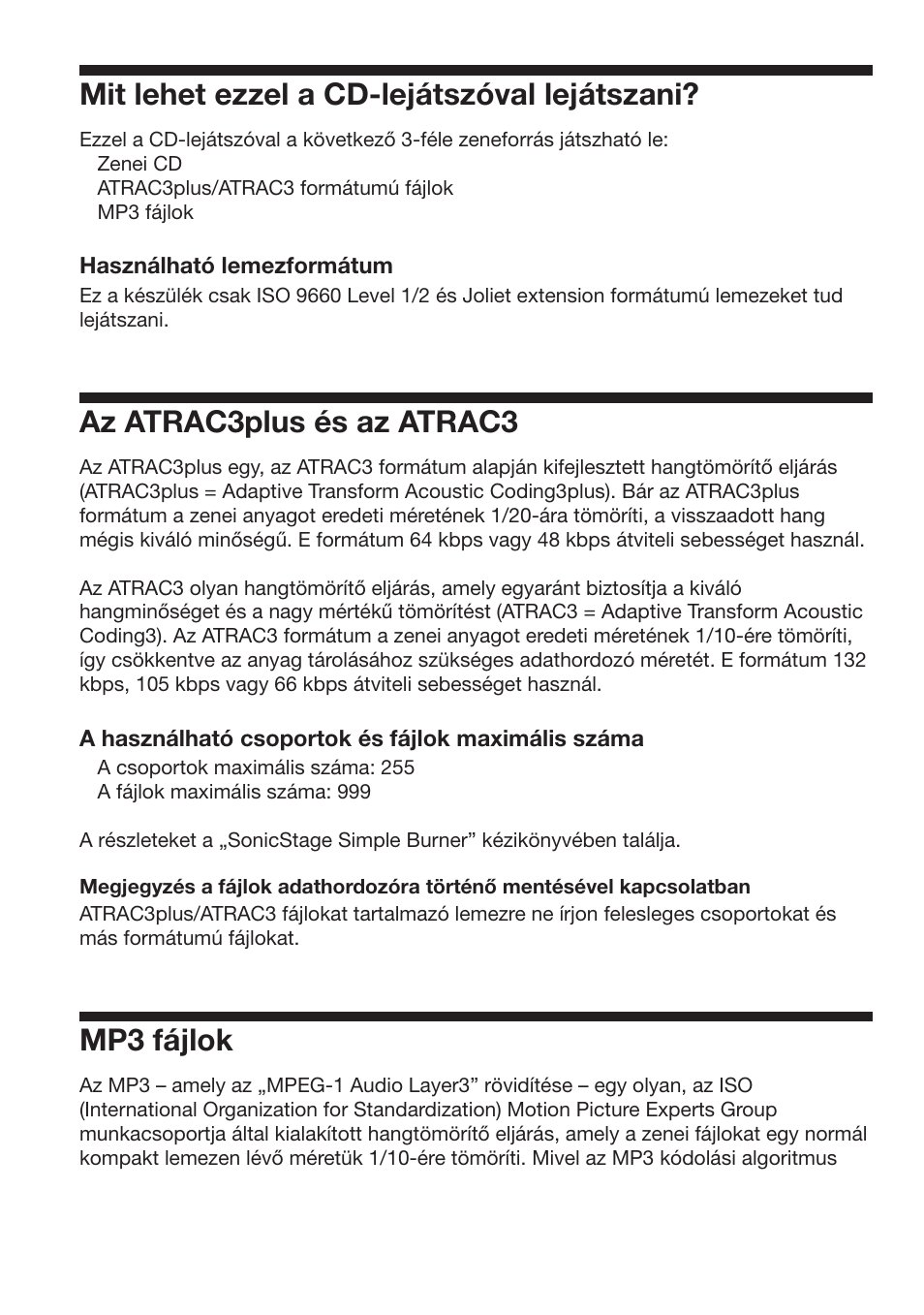 Mit lehet ezzel a cd-lej·tszûval lej·tszani, Az atrac3plus ès az atrac3, Mp3 f·jlok | Mit lehet ezzel a cd-lejátszóval, Lejátszani, Az atrac3plus és az atrac3, Mp3 fájlok, Mit lehet ezzel a cd-lejátszóval lejátszani | Sony D-NF611 User Manual | Page 42 / 112