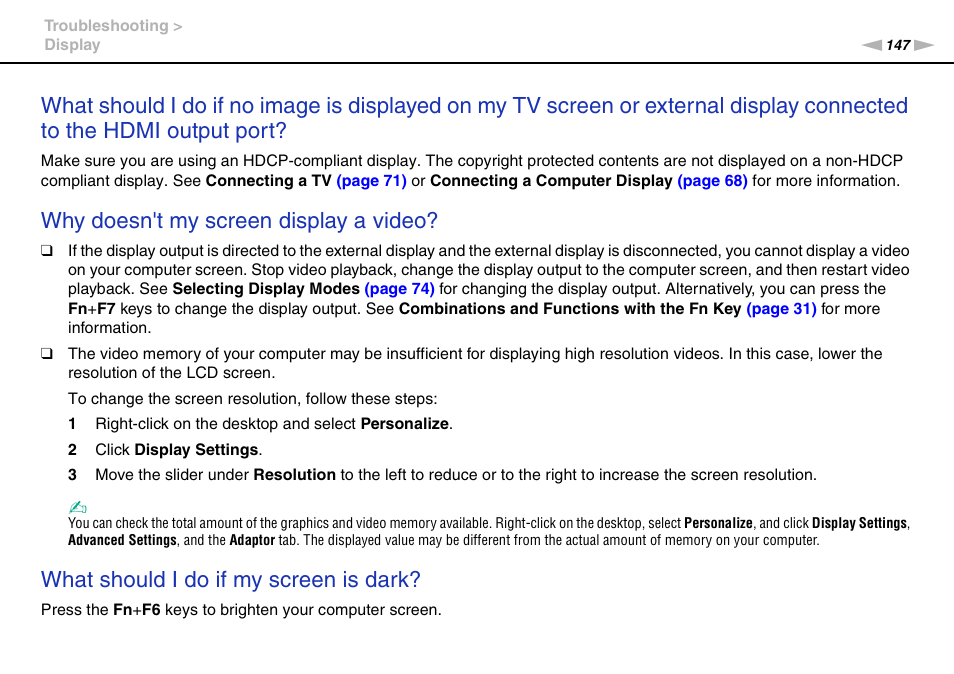 Why doesn't my screen display a video, What should i do if my screen is dark | Sony VGN-FW User Manual | Page 147 / 165