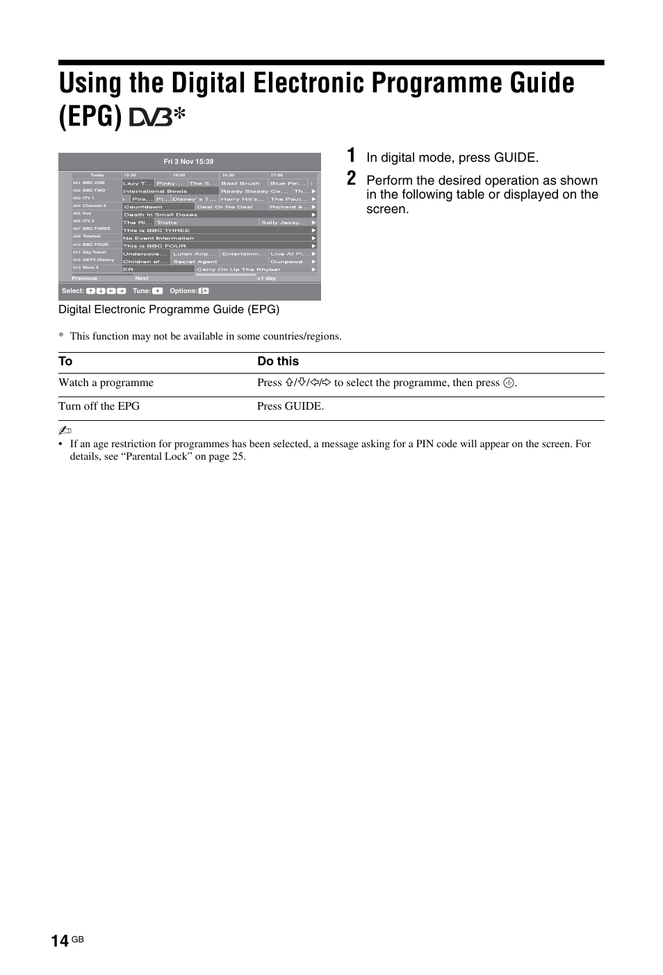 Using the digital electronic programme guide (epg), Digital electronic programme guide (epg), Watch a programme press | Sony BRAVIA 4-141-451-E1(2) User Manual | Page 14 / 34