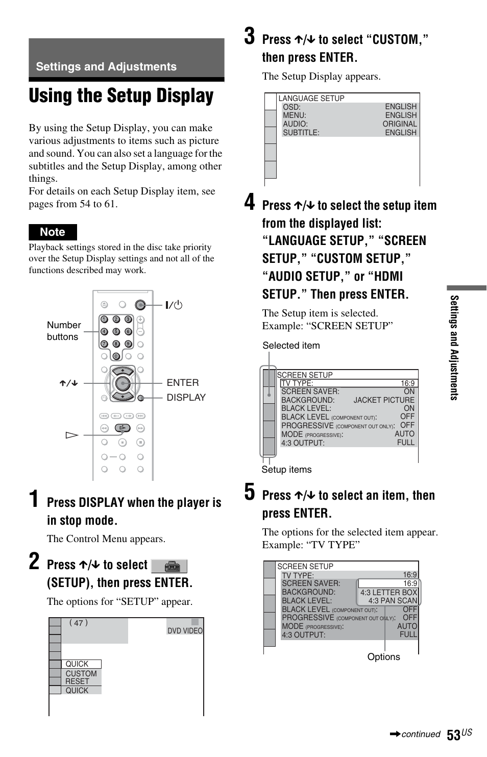 L0 - settings and adjustments, L1 - using the setup display, Settings and adjustments | Using the setup display, Press display when the player is in stop mode, Press x / x to select (setup), then press enter, Press x / x to select “custom,” then press enter, Press x / x to select an item, then press enter | Sony DVP-NS601H User Manual | Page 53 / 88