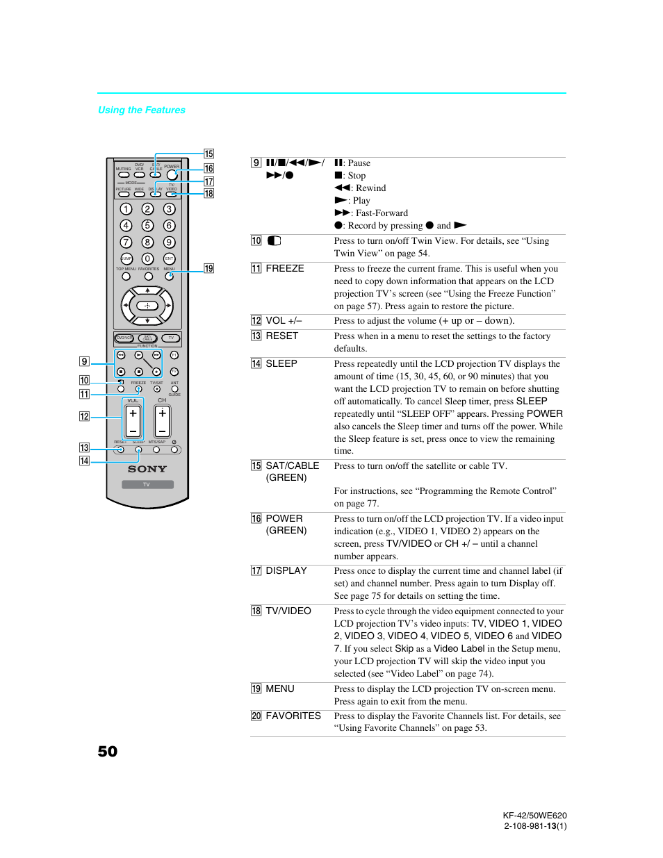 Up or – down), Using the features | Sony KF-42WE620 User Manual | Page 50 / 95