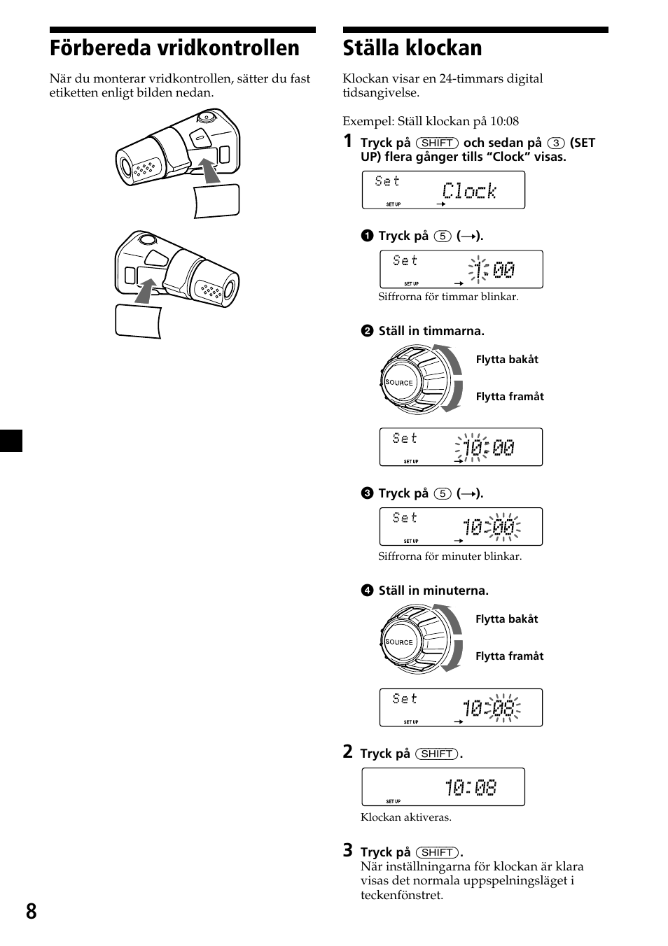 Förbereda vridkontrollen, Ställa klockan, 8ställa klockan | Sony MDX-C7970R User Manual | Page 64 / 116