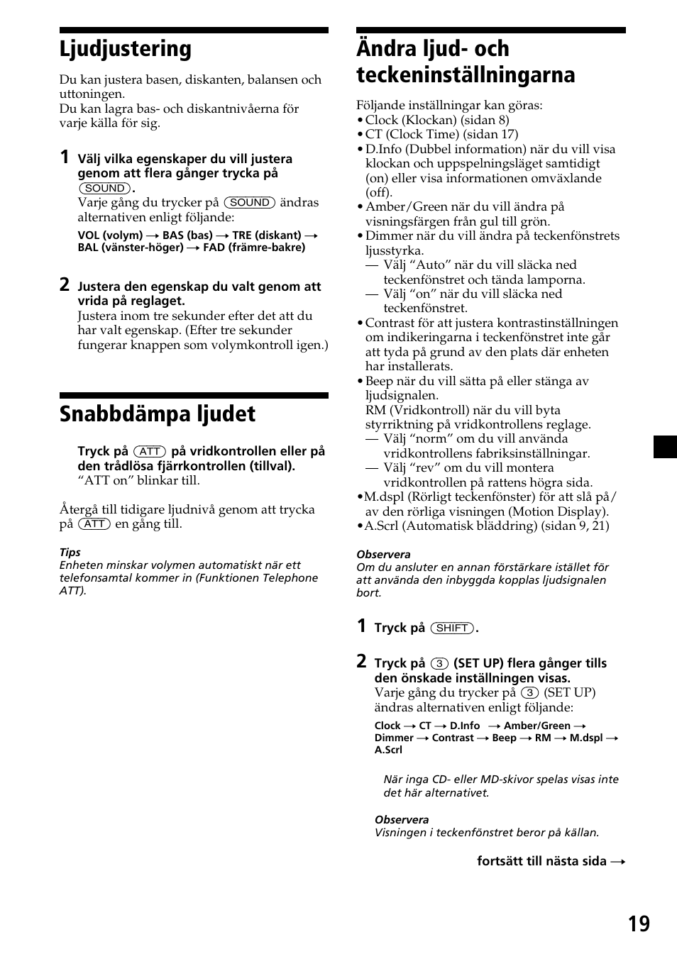 19 ljudjustering, Snabbdämpa ljudet, Ändra ljud- och teckeninställningarna | Sony MDX-C7970R User Manual | Page 75 / 116
