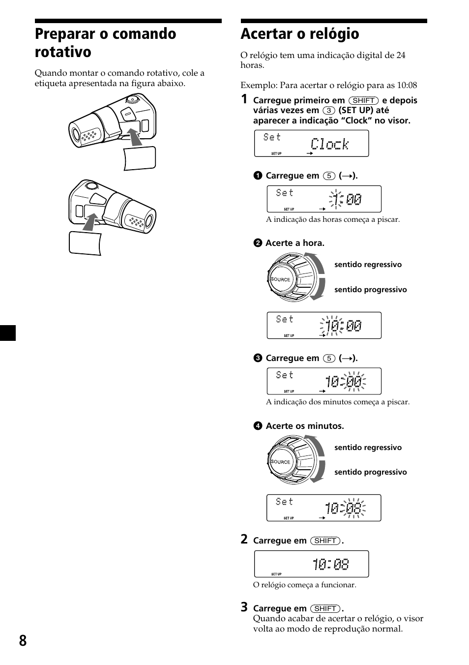 Preparar o comando rotativo, Acertar o relógio, 8acertar o relógio | Sony MDX-C7970R User Manual | Page 92 / 116