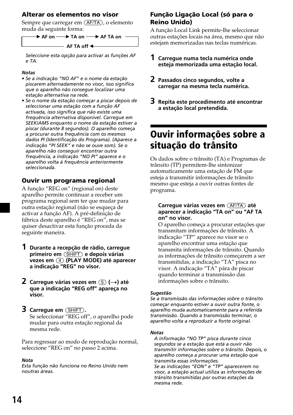 Ouvir informações sobre a situação do trânsito | Sony MDX-C7970R User Manual | Page 98 / 116