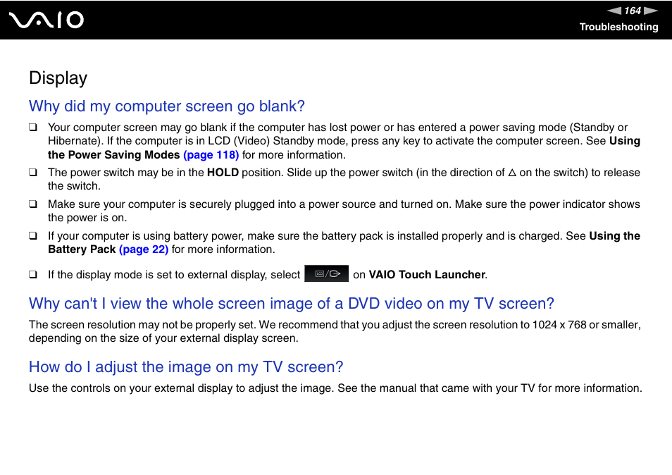 Display, Why did my computer screen go blank, How do i adjust the image on my tv screen | Sony ICD VGN-UX200 User Manual | Page 164 / 194