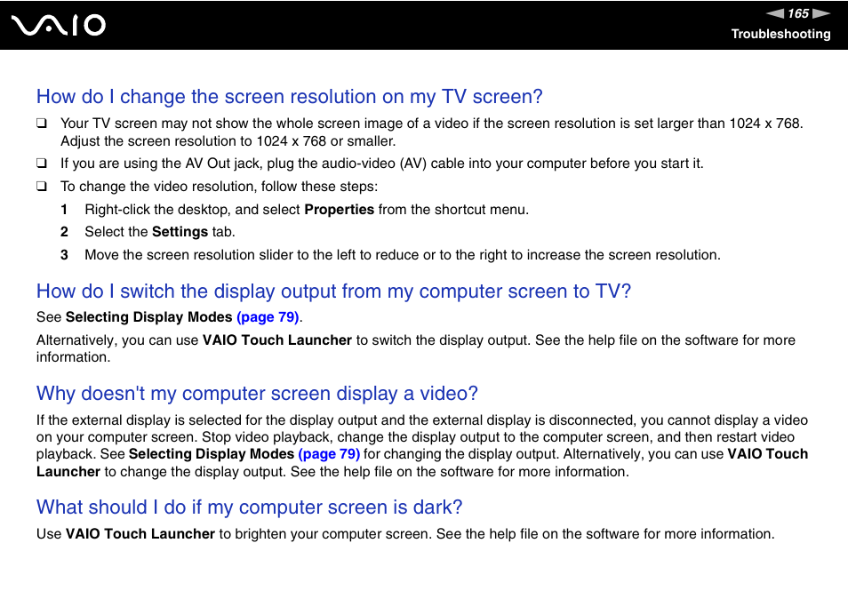 Why doesn't my computer screen display a video, What should i do if my computer screen is dark | Sony ICD VGN-UX200 User Manual | Page 165 / 194