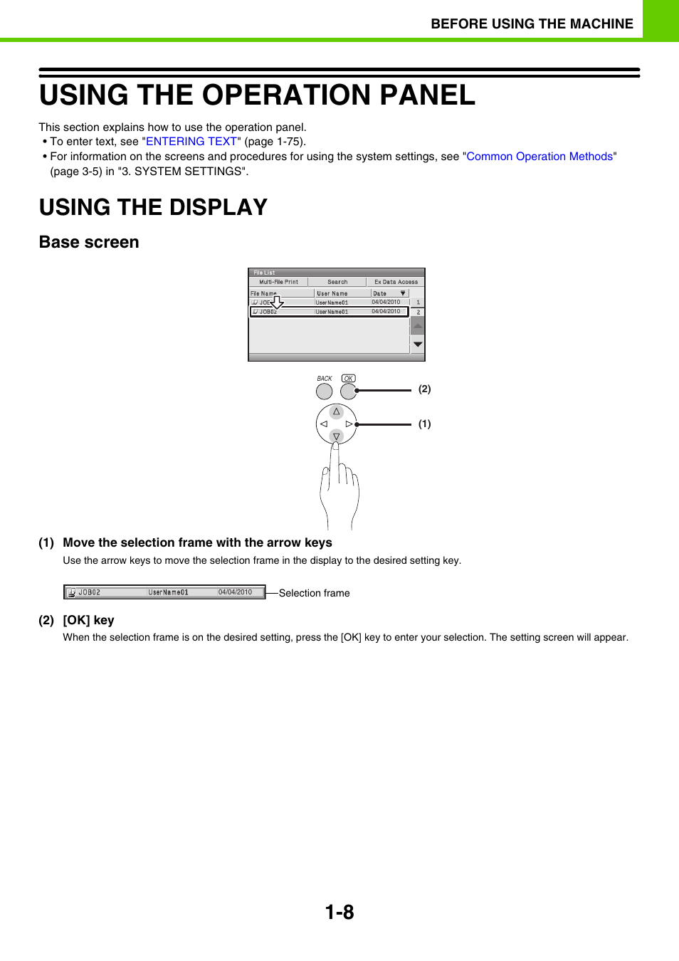 Using the operation panel -8, Using the display -8, Using the operation panel | Using the display, Base screen | Sony MX-C400P User Manual | Page 11 / 257