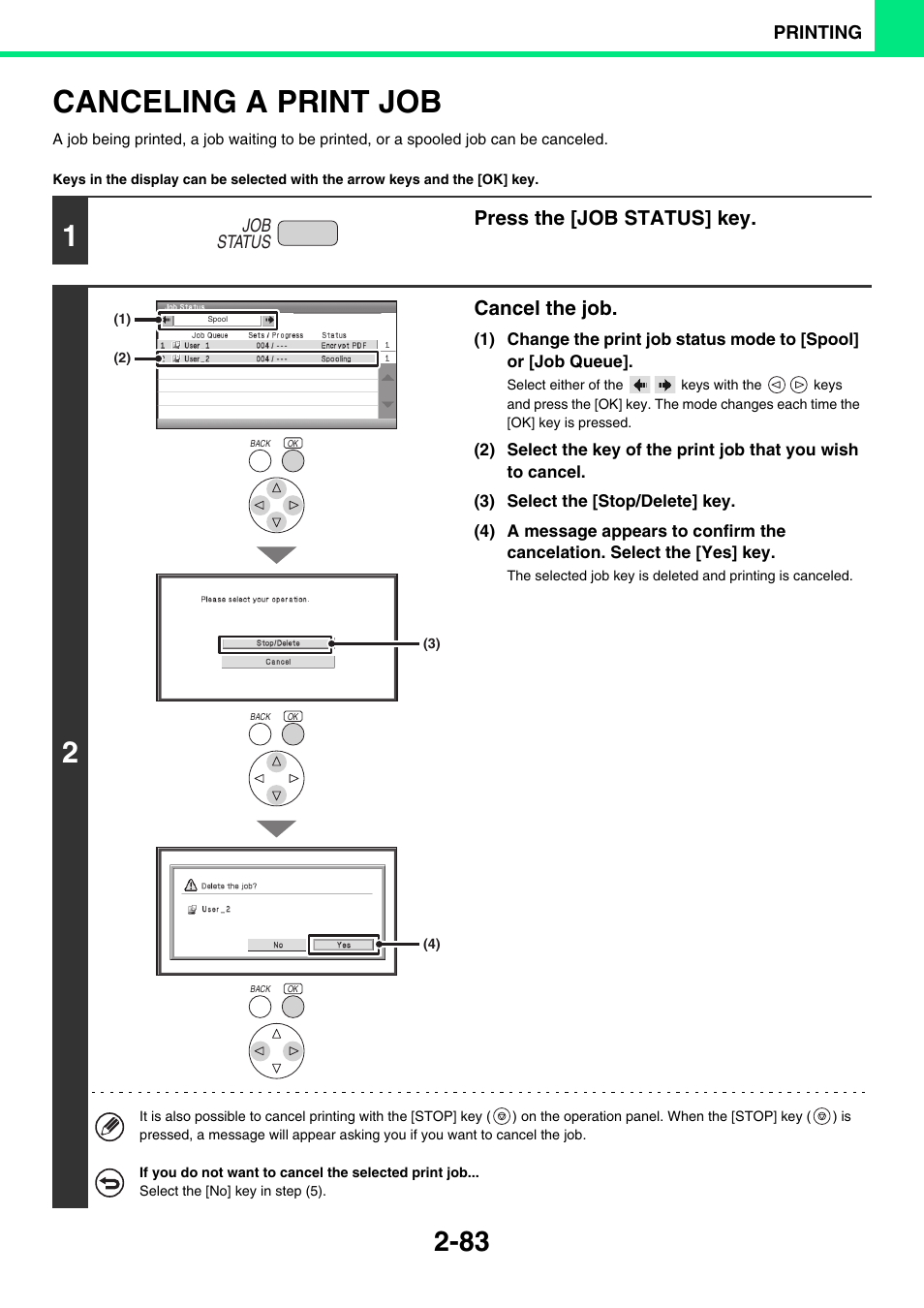 Canceling a print job -83, Canceling a print job, Press the [job status] key | Cancel the job | Sony MX-C400P User Manual | Page 162 / 257