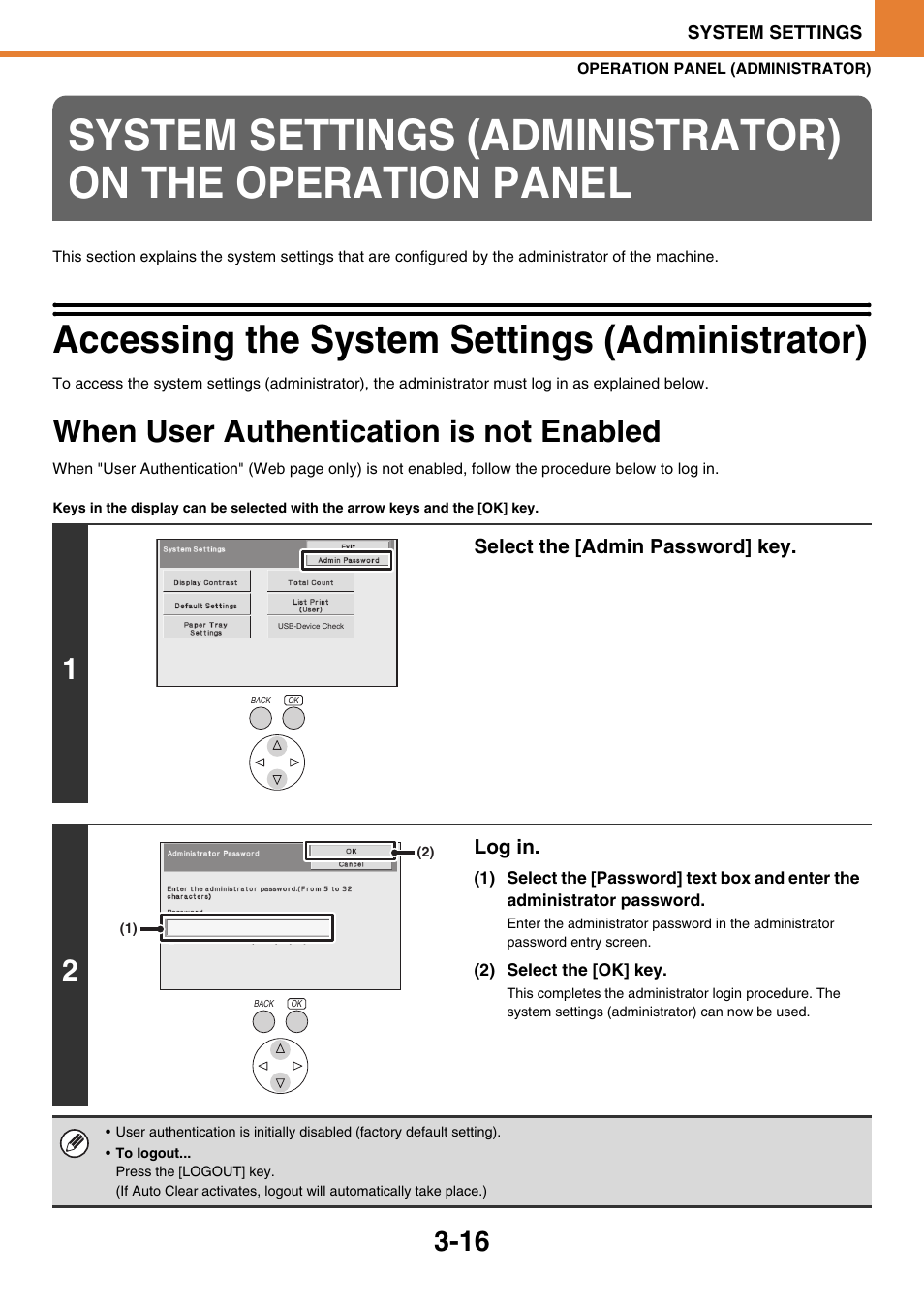 Accessing the system settings (administrator) -16, When user authentication is not enabled -16, Ation, see | System settings, Administrator) on the operation panel, 16) an, Ge 3-16), Accessing the system settings (administrator), When user authentication is not enabled | Sony MX-C400P User Manual | Page 184 / 257