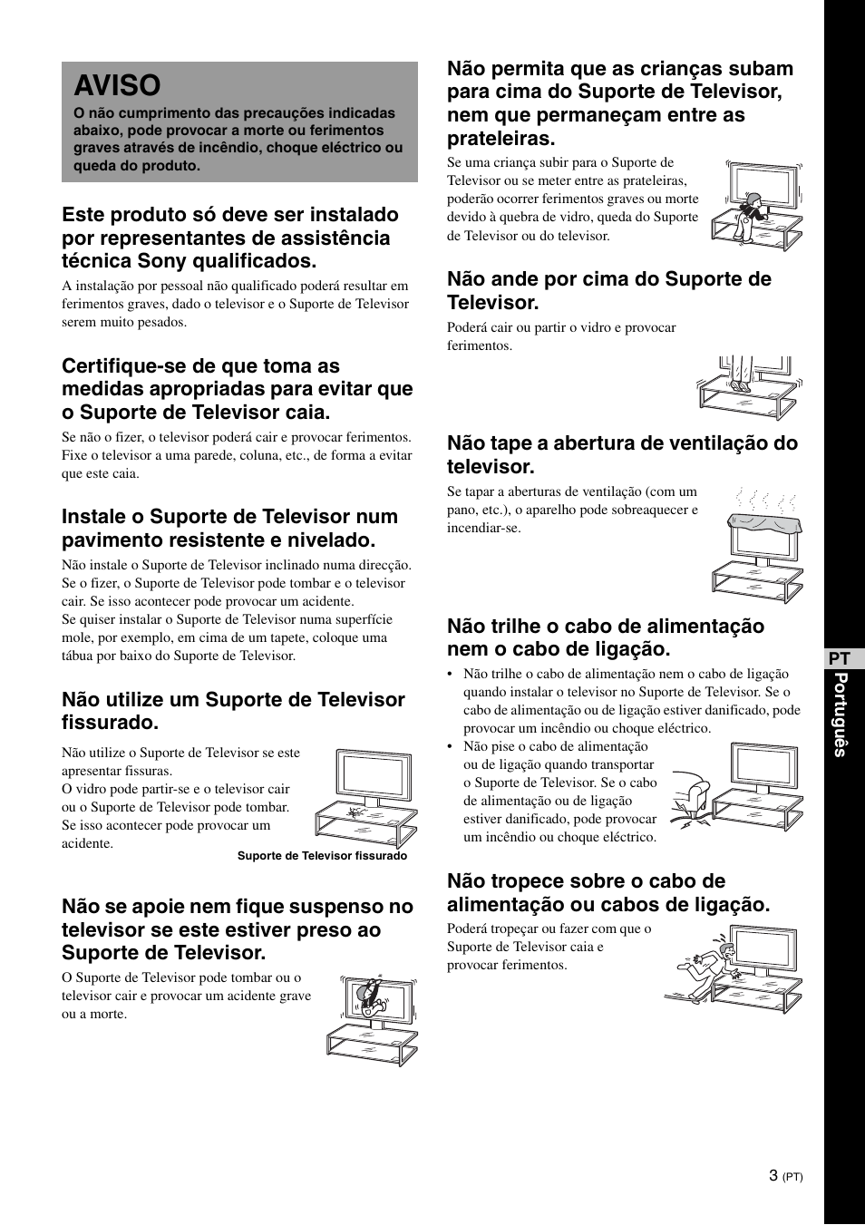 Aviso, Não ande por cima do suporte de televisor, Não tape a abertura de ventilação do televisor | Sony SU-FL61 User Manual | Page 43 / 211