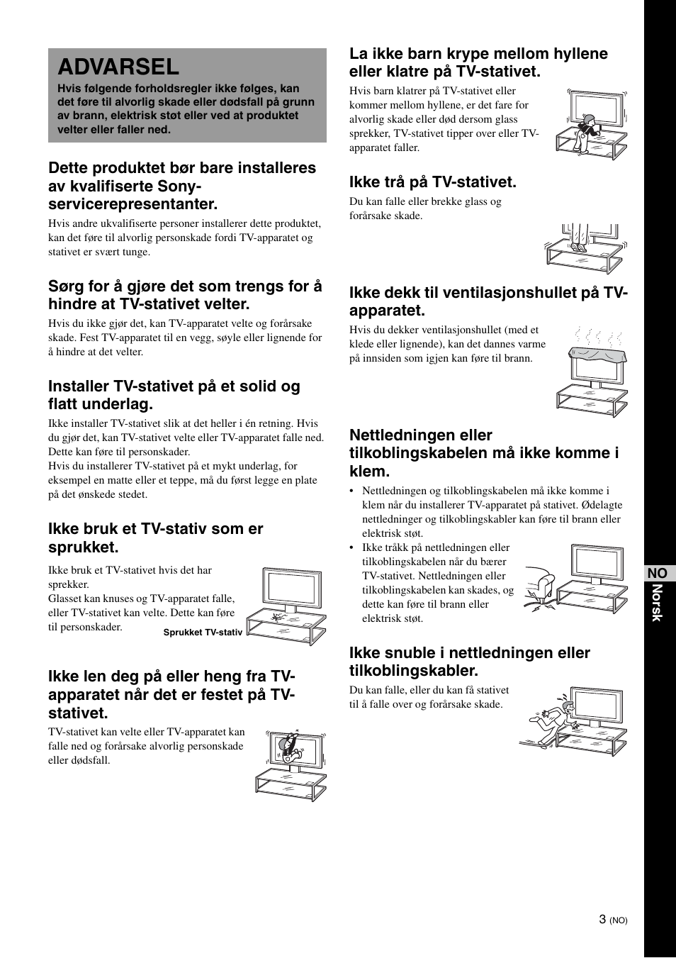 Advarsel, Ikke trå på tv-stativet, Ikke dekk til ventilasjonshullet på tv- apparatet | Sony SU-FL61 User Manual | Page 63 / 211