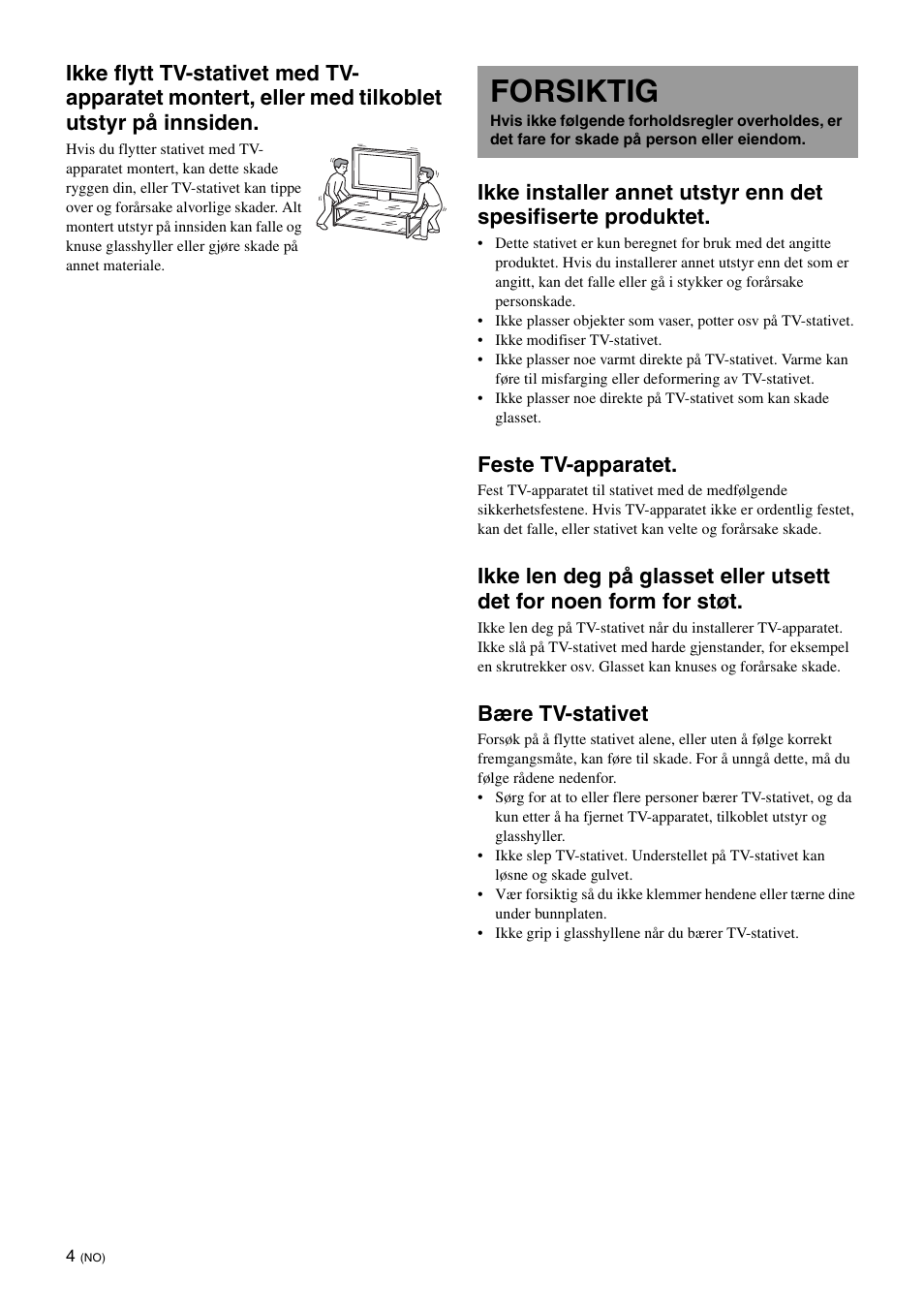 Forsiktig, Feste tv-apparatet, Bære tv-stativet | Sony SU-FL61 User Manual | Page 64 / 211