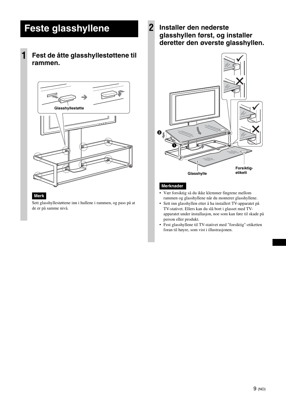 Feste glasshyllene, Feste glasshyllene 1, Fest de åtte glasshyllestøttene til rammen | Sony SU-FL61 User Manual | Page 69 / 211