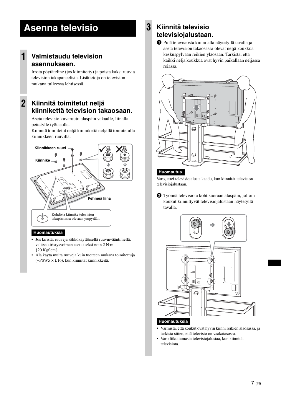 Asenna televisio, Asenna televisio 1, Valmistaudu television asennukseen | Kiinnitä televisio televisiojalustaan | Sony SU-FL61 User Manual | Page 87 / 211