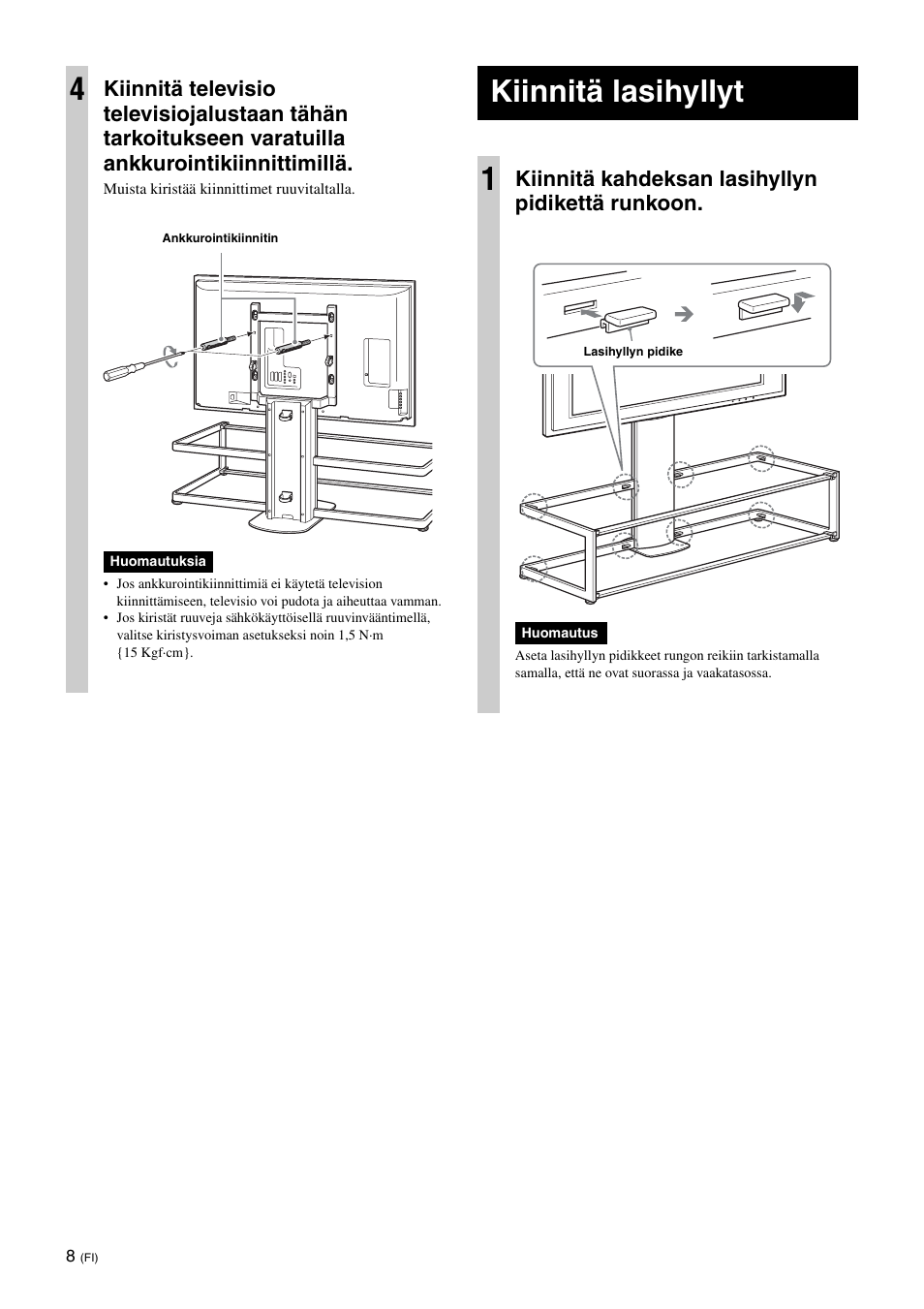 Kiinnitä lasihyllyt, Kiinnitä lasihyllyt 1, Kiinnitä kahdeksan lasihyllyn pidikettä runkoon | Sony SU-FL61 User Manual | Page 88 / 211