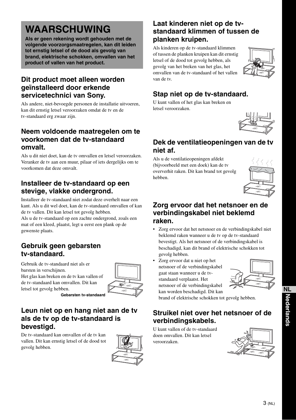 Waarschuwing, Stap niet op de tv-standaard, Dek de ventilatieopeningen van de tv niet af | Sony SU-FL61 User Manual | Page 93 / 211