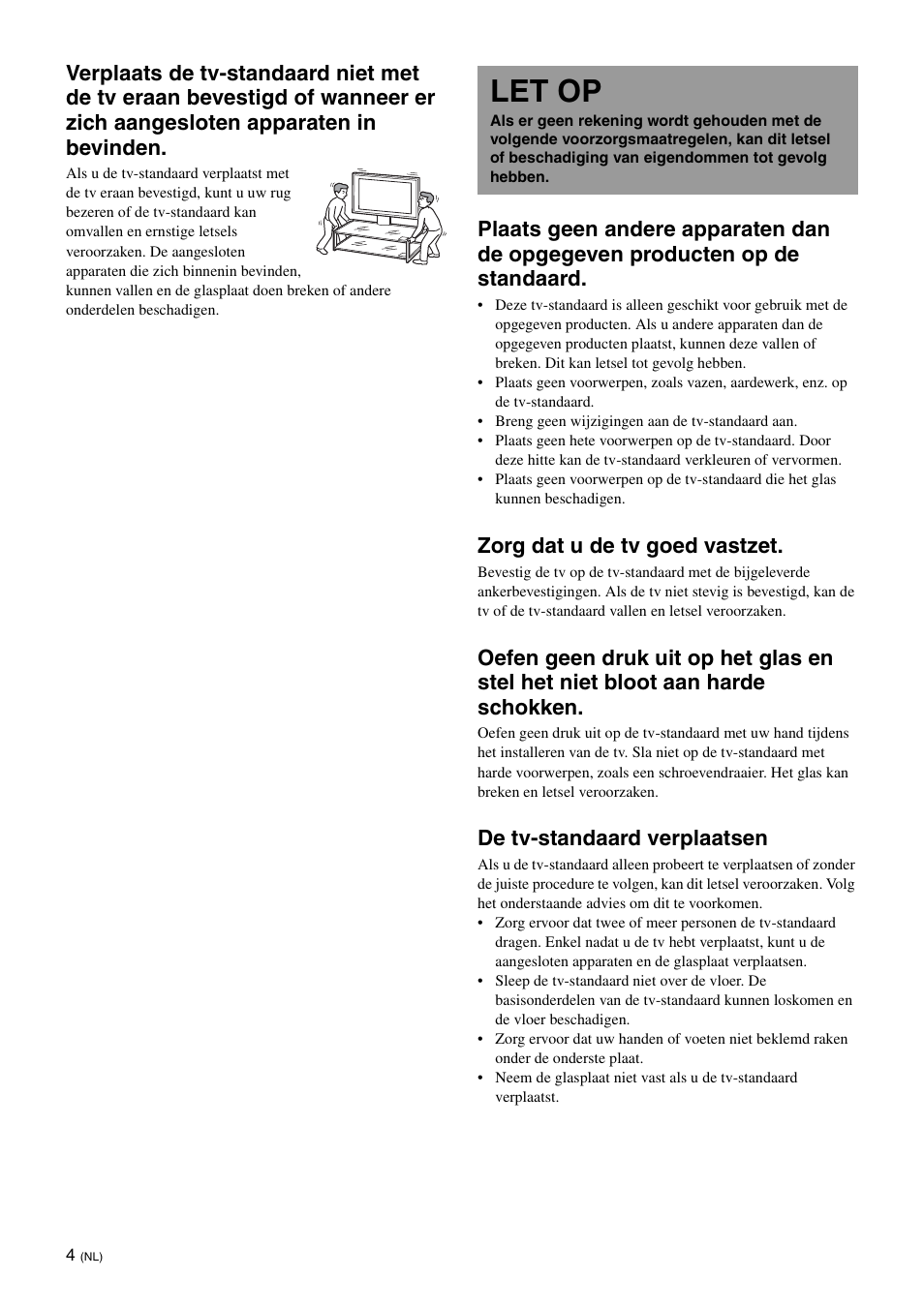 Let op, Zorg dat u de tv goed vastzet, De tv-standaard verplaatsen | Sony SU-FL61 User Manual | Page 94 / 211