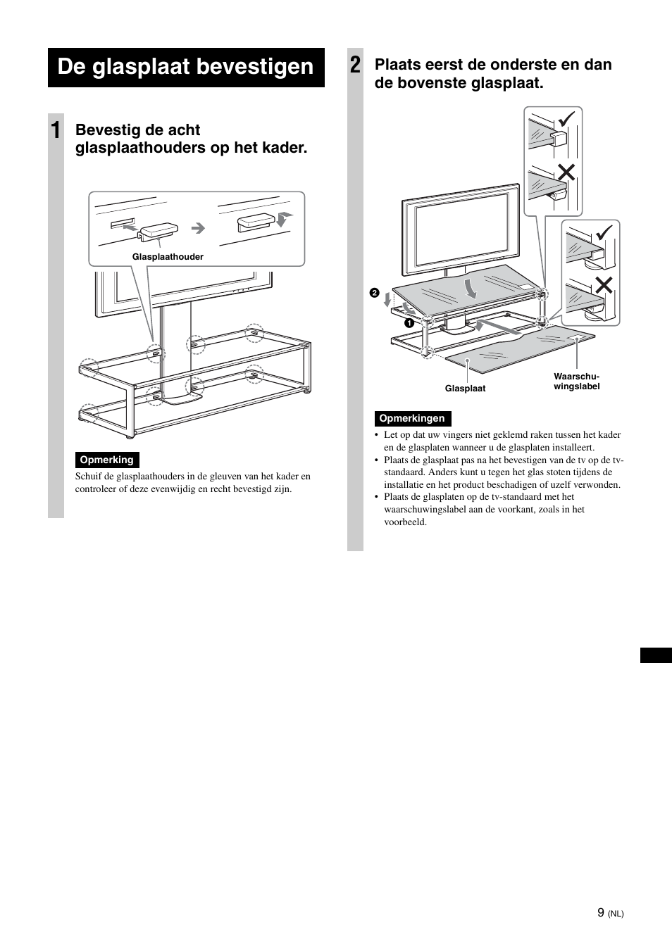 De glasplaat bevestigen, De glasplaat bevestigen 1, Bevestig de acht glasplaathouders op het kader | Sony SU-FL61 User Manual | Page 99 / 211
