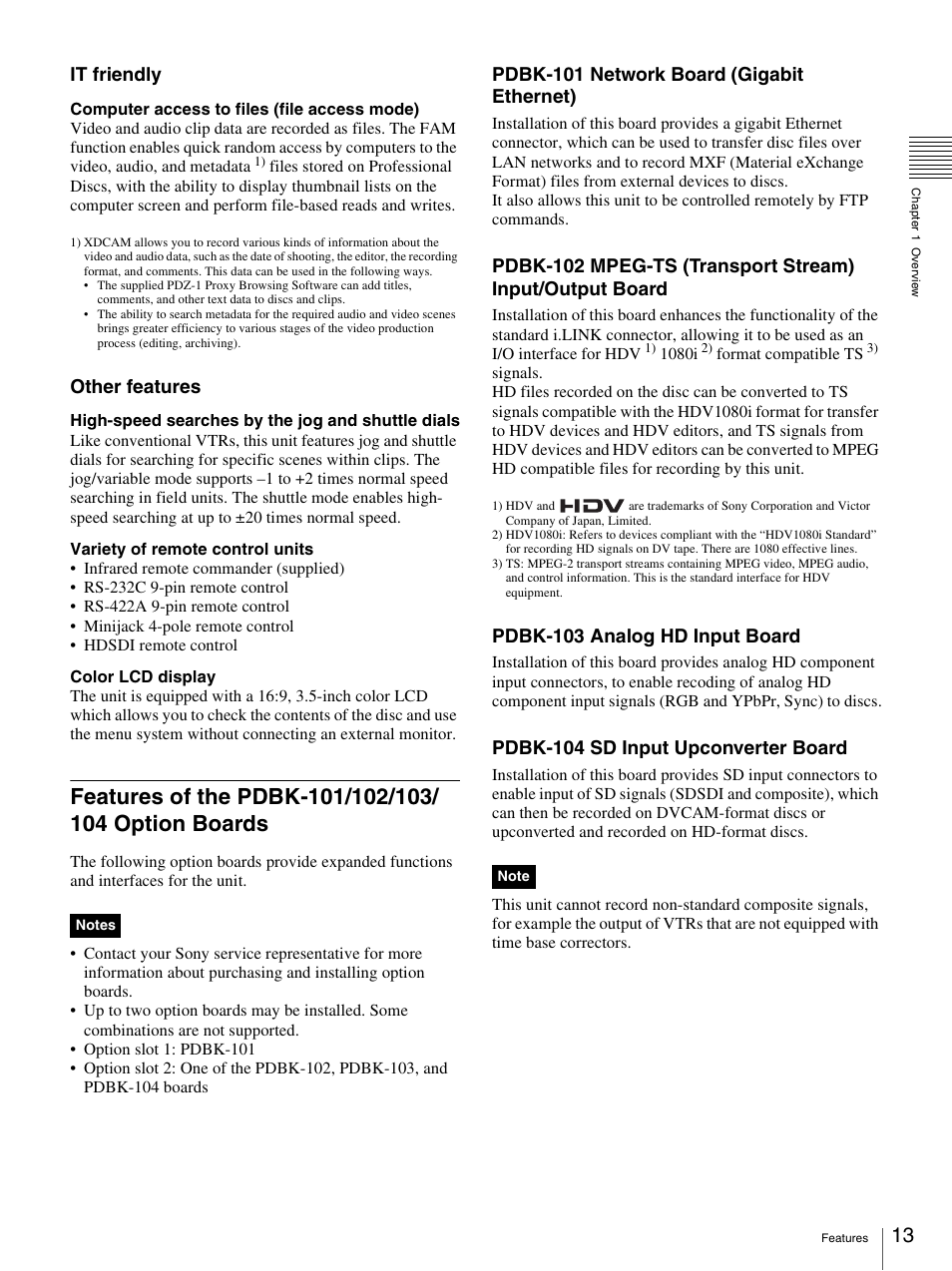 Features of the pdbk-101/102/103/104 option boards, It friendly, Other features | Pdbk-101 network board (gigabit ethernet), Pdbk-103 analog hd input board, Pdbk-104 sd input upconverter board | Sony 3-270-589-12 (1) User Manual | Page 13 / 135