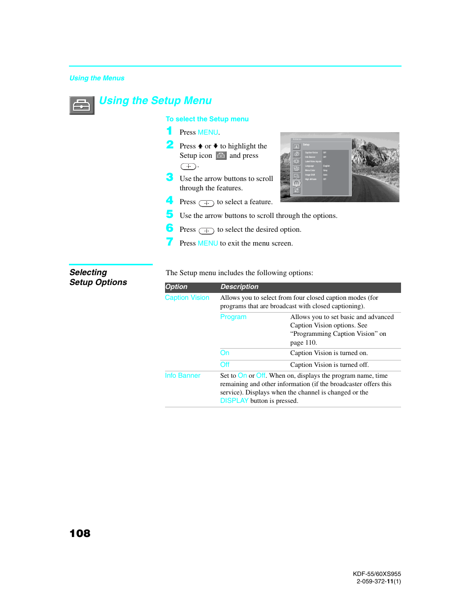 Using the setup menu, Selecting setup options | Sony GRAND WEGA KDF-55XS955 User Manual | Page 108 / 129