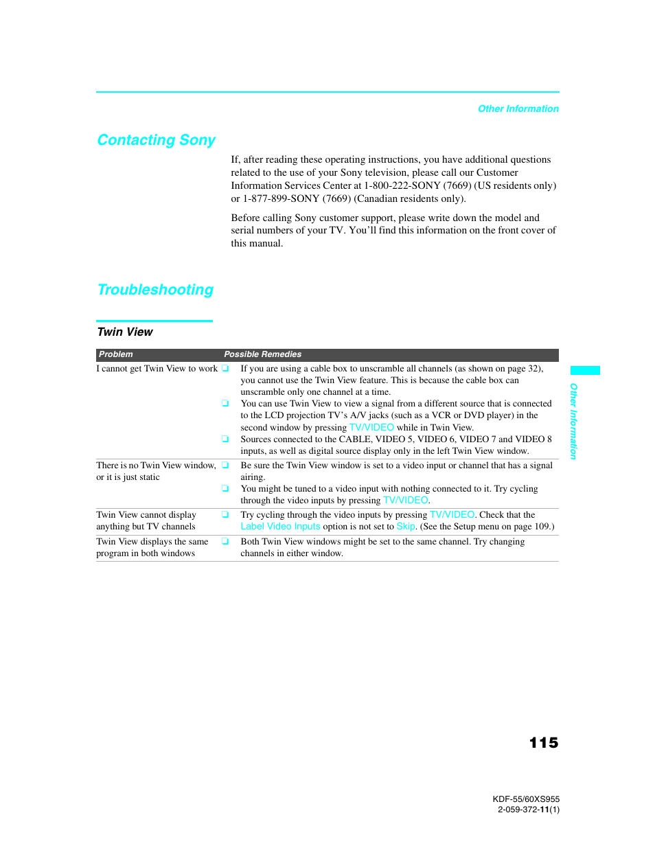 Contacting sony, Troubleshooting, Twin view | Contacting sony troubleshooting | Sony GRAND WEGA KDF-55XS955 User Manual | Page 115 / 129