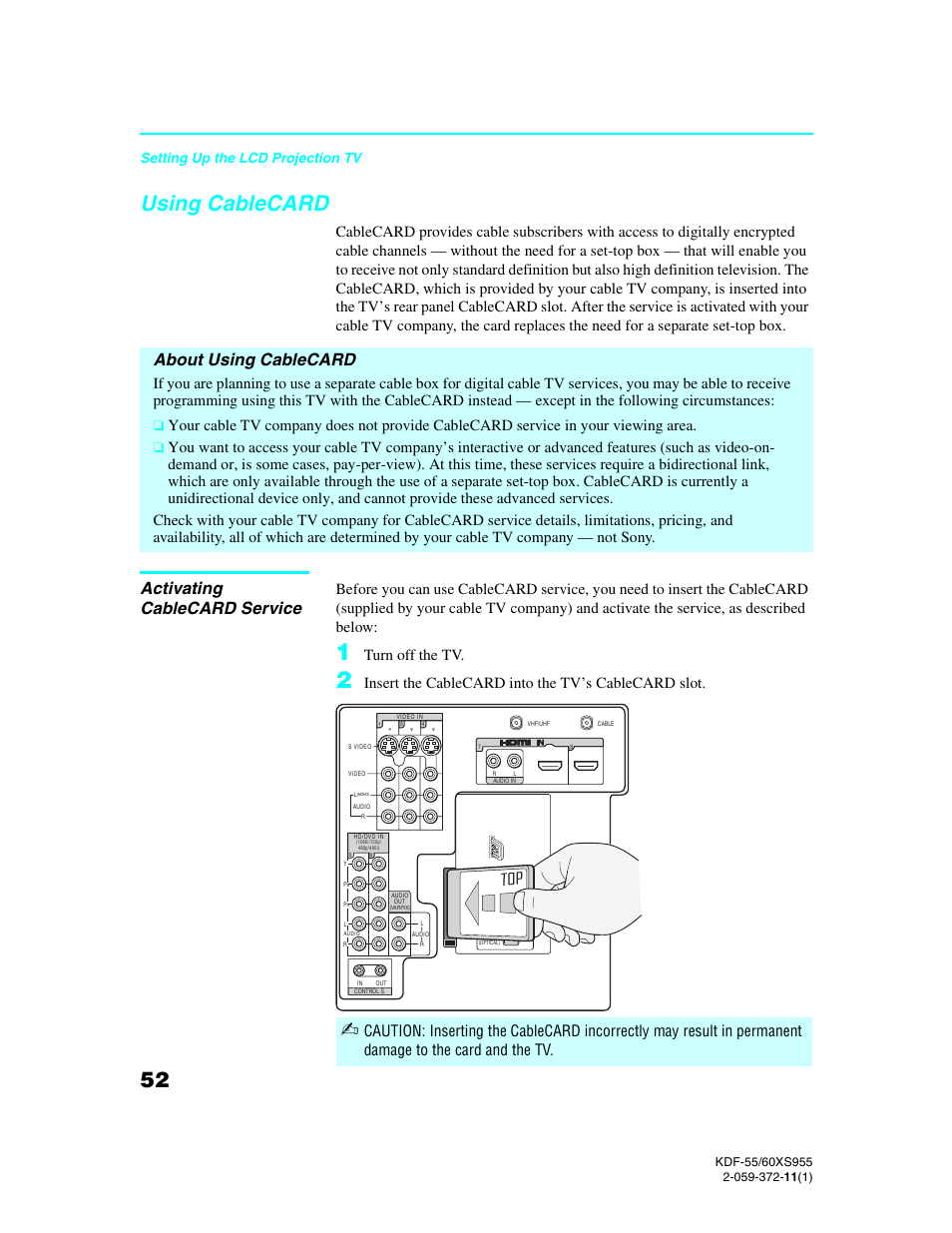 Using cablecard, About using cablecard, Activating cablecard service | Turn off the tv, Insert the cablecard into the tv’s cablecard slot, Setting up the lcd projection tv | Sony GRAND WEGA KDF-55XS955 User Manual | Page 52 / 129