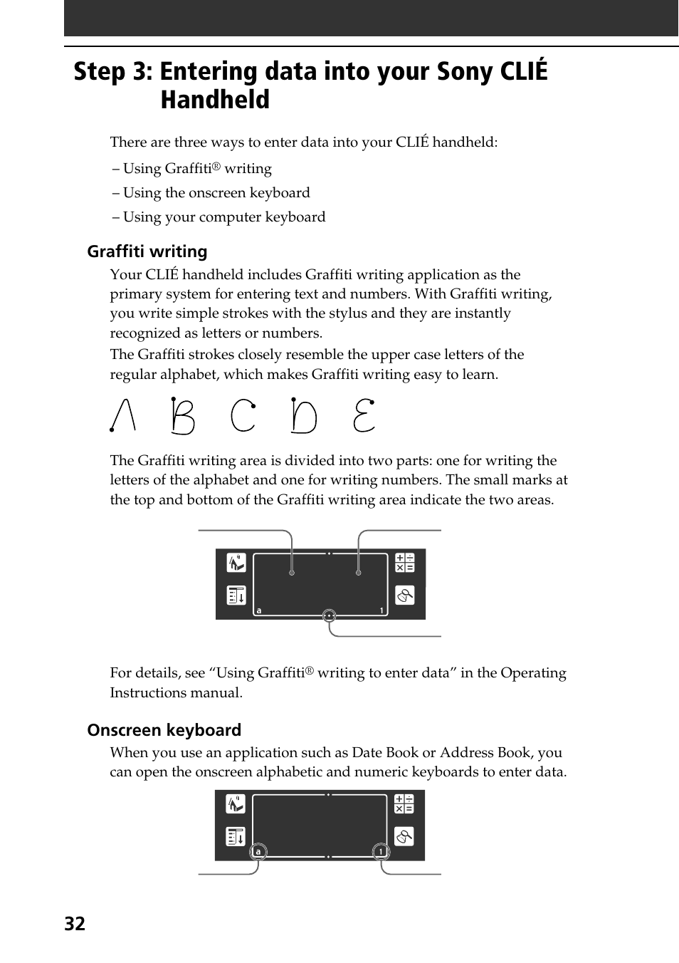 Step 3: entering data into your sony clié handheld, Step 3: entering data into your, Sony clié handheld | Sony PEG-SJ30 User Manual | Page 32 / 68