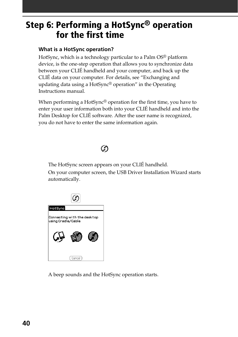 Step 6: performing a hotsync, Operation for the first time | Sony PEG-SJ30 User Manual | Page 40 / 68