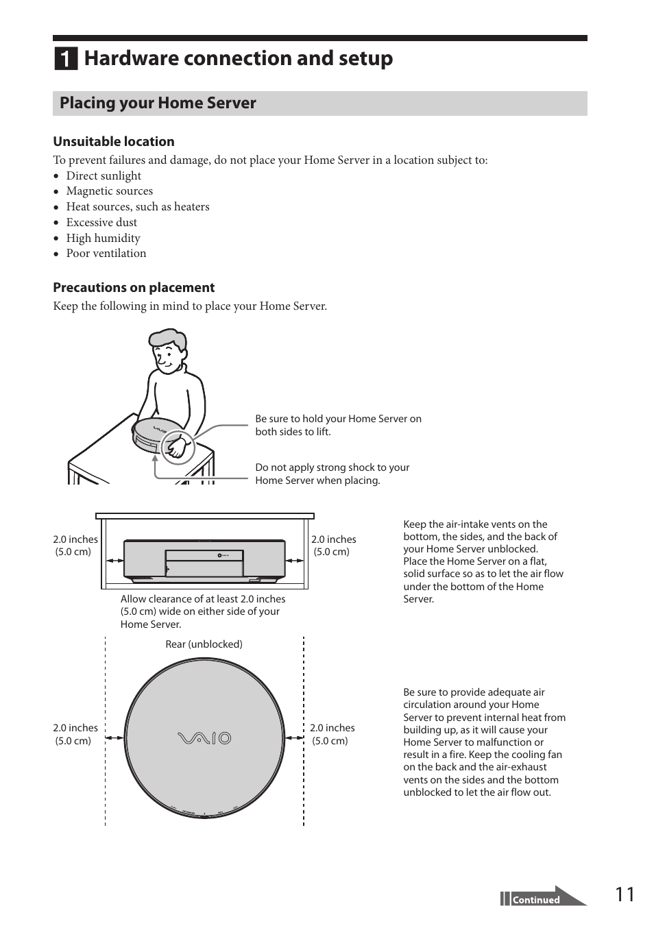 Hardware connection and setup, Placing your home server, Unsuitable location | Precautions on placement | Sony VAIO VGF-HS1 User Manual | Page 11 / 48