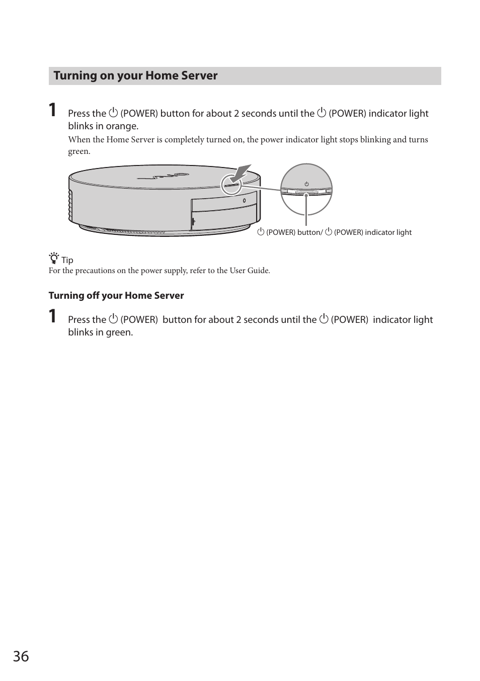 Turning on your home server | Sony VAIO VGF-HS1 User Manual | Page 36 / 48